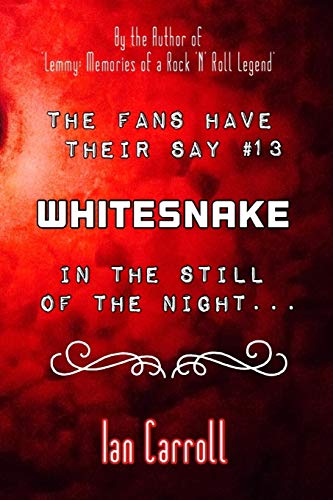 9781653887675: The Fans Have Their Say #13 Whitesnake : In the Still of the Night