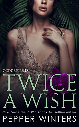 Imagen de archivo de Twice a Wish (Goddess Isles) a la venta por Better World Books