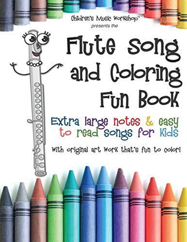 9781653895236: Flute Song and Coloring Fun Book: Extra large notes and easy to read songs for kids (Game, Coloring and Song Book Series)
