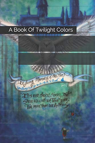 Beispielbild fr a book of twilight colors: Dedicated to Mom (Diego favorite colors) zum Verkauf von Lucky's Textbooks