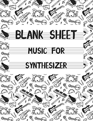 9781654073015: Blank Sheet Music For Synthesizer: White Cover, Clefs Notebook,(8.5 x 11 IN / 21.6 x 27.9 CM) 120 Pages,120 full staved sheet, music sketchbook,Music ... | gifts Standard for students / Professionals