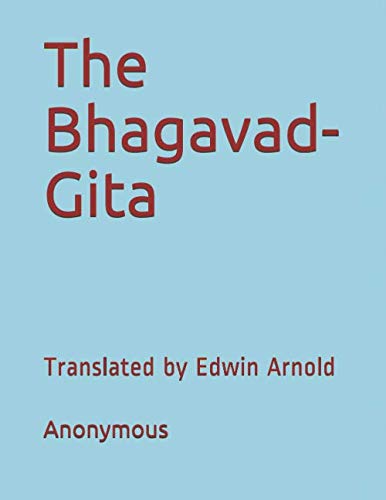 Stock image for The Bhagavad-Gita: Translated by Edwin Arnold for sale by Revaluation Books