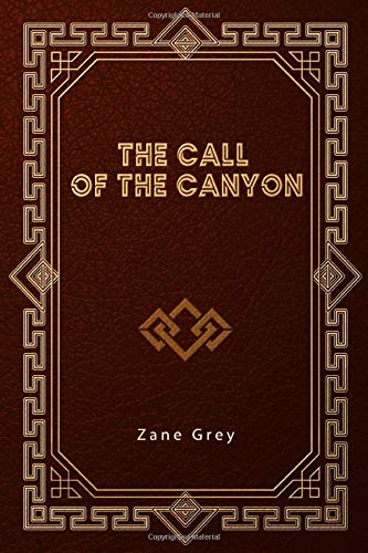 9781654265793: The Call of the Canyon