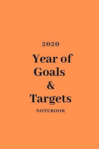Stock image for 2020 Year of Goals & Targets: Lined notebook and Journal for Recipes, Size 6" x 9", 120 Pages for sale by Revaluation Books