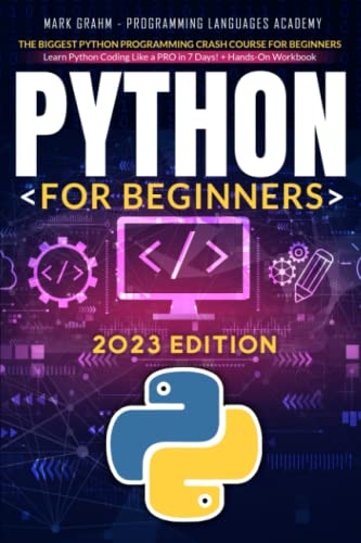 Stock image for Python for Beginners: 2 Books in 1: Python Programming for Beginners, Python Workbook for sale by SecondSale