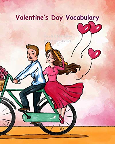 Stock image for Valentine s Day Vocabulary: Vocabulary of Valentine s Day, Word Search Puzzles Games, Coloring , Valentine's Day Activity Book for Teens and Adults for sale by Revaluation Books