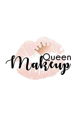 Beispielbild fr Makeup queen: Makeup artist, makeup lover, cosmetic girly Notebook, Journal Gift zum Verkauf von Revaluation Books