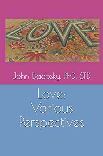 Stock image for Love: Various Perspectives for sale by THE SAINT BOOKSTORE
