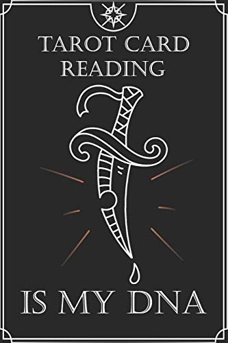 Stock image for Knife Astrological Tarot Journal Tarot Card Reading is my DNA: Blank Lined Notebook Journal Gift for Tarot lovers: Perfect Gift idea for Tarot . Finish/Notebook Tarot Gifts/120 pages. for sale by Revaluation Books