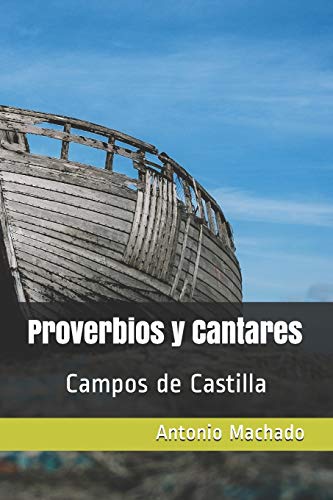 9781654740894: Proverbios y Cantares: Campos de Castilla