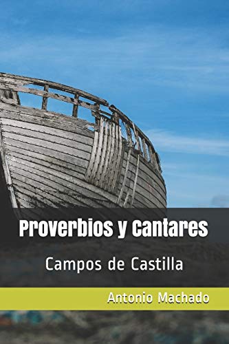 9781654740894: Proverbios y Cantares: Campos de Castilla (Spanish Edition)