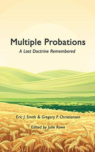 Stock image for Multiple Probations: A Lost Doctrine Remembered for sale by Idaho Youth Ranch Books