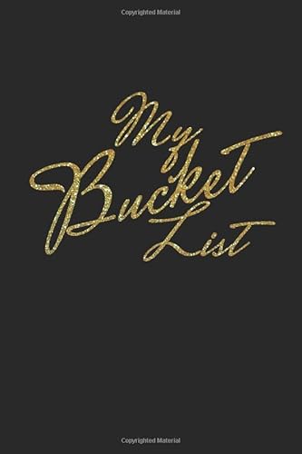 Stock image for My Bucket List: Black Bucket List Journal for Your Ideas, Adventures, Dreams, Goals, Traveling | Stylish Minimalist Lettering Design Cover for sale by Revaluation Books