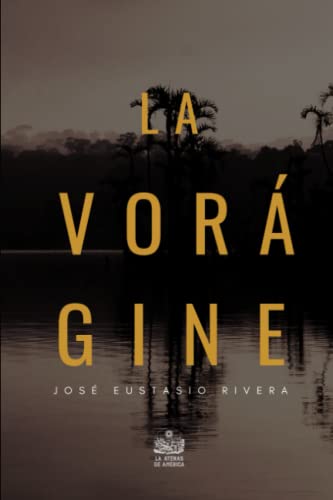 Stock image for La vorgine (Spanish Edition) for sale by Best and Fastest Books