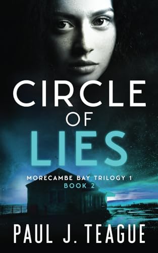 Beispielbild fr Circle of Lies (The Morecambe Bay Trilogies) zum Verkauf von WorldofBooks