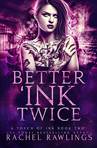 Beispielbild fr Better 'Ink Twice A Touch Of Ink Novel 2 zum Verkauf von PBShop.store US