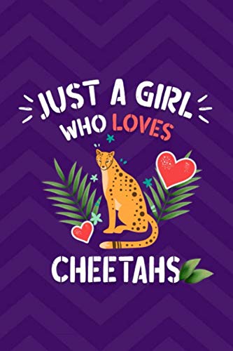 Beispielbild fr Just A Girl Who Loves Cheetahs Funny Notebook Gift: Blank Lined Notebook Journal, Cute Lined Journal for Women, Girls and Kids - Gift for Cheetahs Lovers 100p 6 x 9 inch zum Verkauf von Revaluation Books
