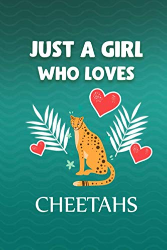 Beispielbild fr Just A Girl Who Loves Cheetahs Journal Gift: Blank Lined Journal 6x9 College Ruled Notebook Cute Cheetahs Gifts Primary Composition Book for Kids & Teenage Girls for Writing & Journaling zum Verkauf von Revaluation Books