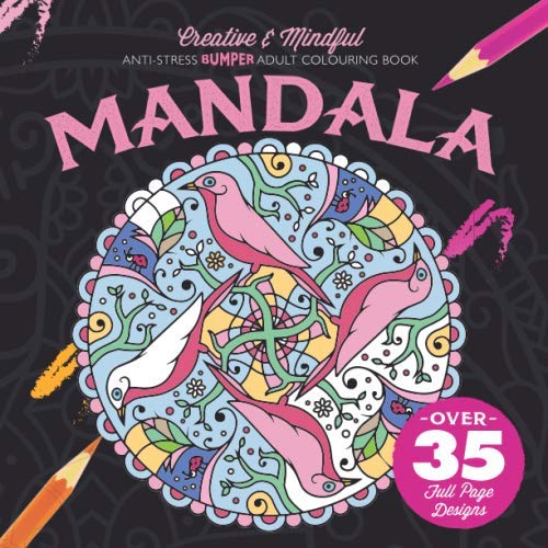 Stock image for Bumper Mandala Colouring Book: Creative and Mindful Adult Colouring Book for sale by Revaluation Books