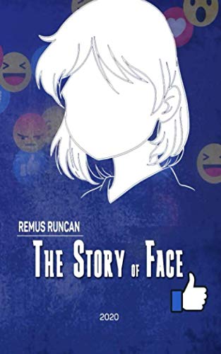 Imagen de archivo de The Story of Face a la venta por Revaluation Books