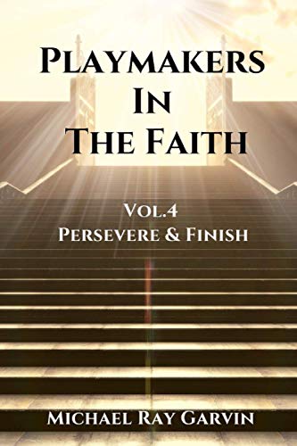 Stock image for Playmakers In The Faith Vol.4 Persevere Finish: No Color for sale by Big River Books