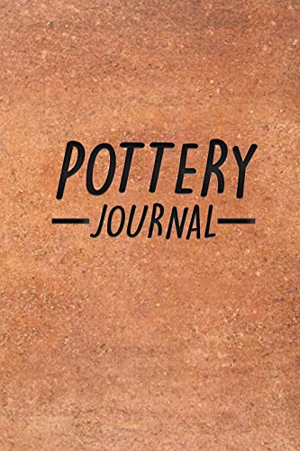 Beispielbild fr Pottery Journal: Pottery Project Book | 80 Project Sheets to Record your Ceramic Work | Gift for Pottery lovers zum Verkauf von Irish Booksellers