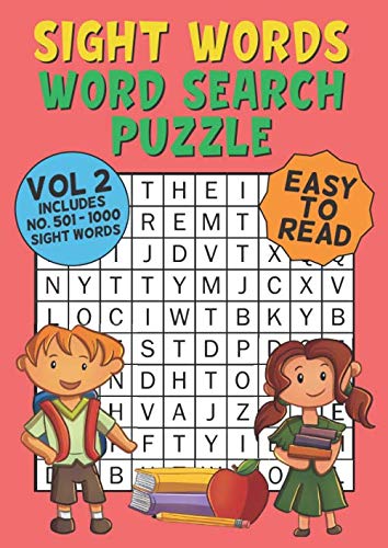 Beispielbild fr Sight Words Word Search Puzzle Vol 2 Easy to Read: With 50 Word Search Puzzles of First 500 Sight Words, Ages 4 and Up, Kindergarten to 1st Grade, Activity Book for Kids, Large Print zum Verkauf von Revaluation Books