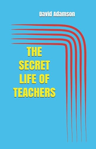 Stock image for THE SECRET LIFE OF TEACHERS for sale by Bahamut Media