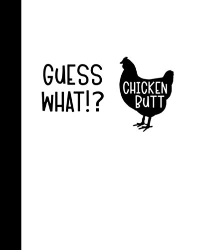 Guess What? Chicken Butt! -MAGNET