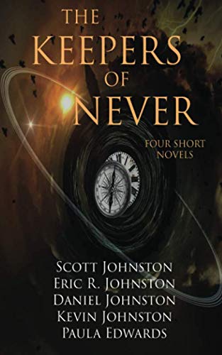 Imagen de archivo de The Keepers of Never: Four Short Novels a la venta por Revaluation Books