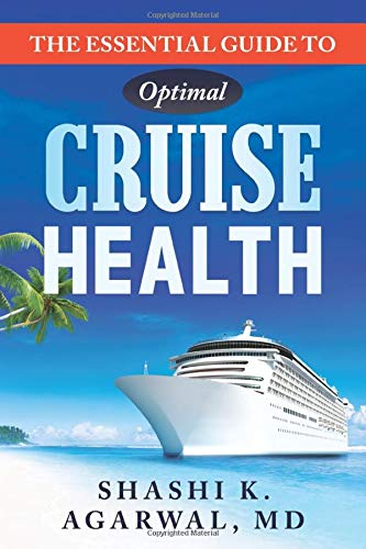Stock image for The Essential Guide To Optimal Cruise Health for sale by ThriftBooks-Atlanta