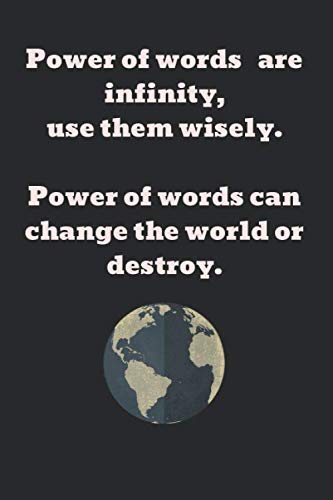 Beispielbild fr Power of words are infinity, use them wisely. lined notebook: Lined Notebook With Inspirational Unique Touch | Diary | Lined 120 Pages zum Verkauf von Revaluation Books