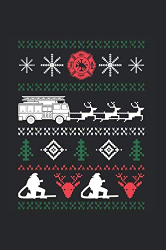 Imagen de archivo de Ugly Christmas Sweater Design For A Firefighter: Ugly Xmas Sweater Design For A Fire-Fighter Sister Or Mom Who Are Looking For The Best Gift a la venta por Revaluation Books