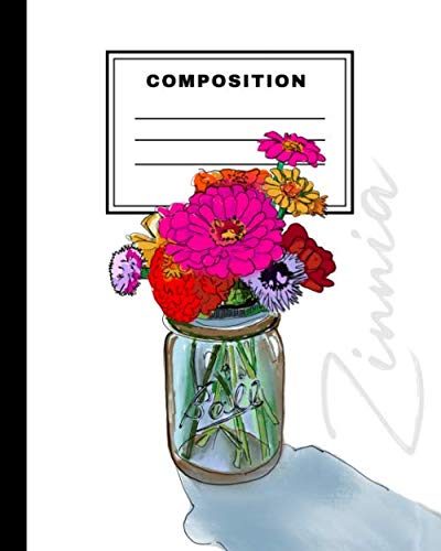 Imagen de archivo de Zinnia Composition Notebook: 100 Pages, College Ruled: Flower Themed Journal for Work, School and Home a la venta por Revaluation Books