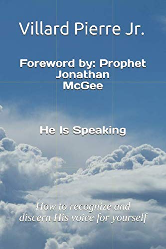 Beispielbild fr He Is Speaking: How to recognize and discern God's voice for yourself zum Verkauf von Revaluation Books