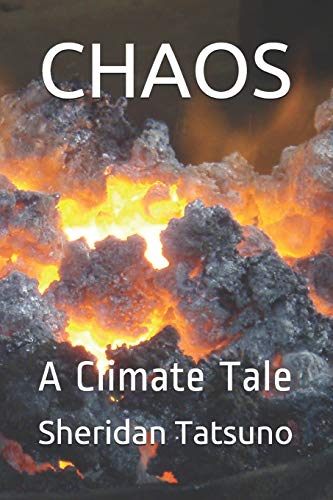 Stock image for CHAOS: A Climate Tale for sale by Lucky's Textbooks