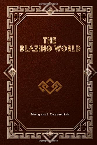9781656077608: The Blazing World