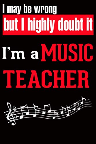 Imagen de archivo de Music Teacher Notebook | Gifts Music Teacher Notebook / Journal-teacher appreciation gift notebook: Idea for Teacher Appreciation /110 pages a la venta por Revaluation Books