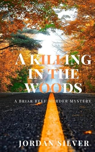 Imagen de archivo de A Killing In The Woods (Briar Reef Murder Mystery) a la venta por SecondSale