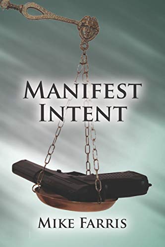 Imagen de archivo de Manifest Intent: A legal thriller a la venta por Lucky's Textbooks
