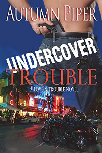Stock image for Undercover Trouble (Love-n-Trouble) for sale by Lucky's Textbooks