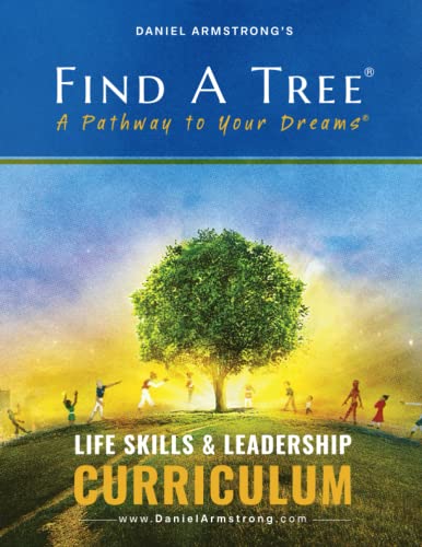 Stock image for Find A Tree Life Skills & Leadership Curriculum for sale by GreatBookPrices