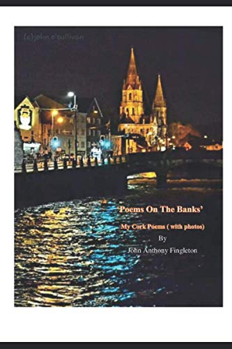 Stock image for Poems On The Banks: My Cork Poems for sale by Revaluation Books