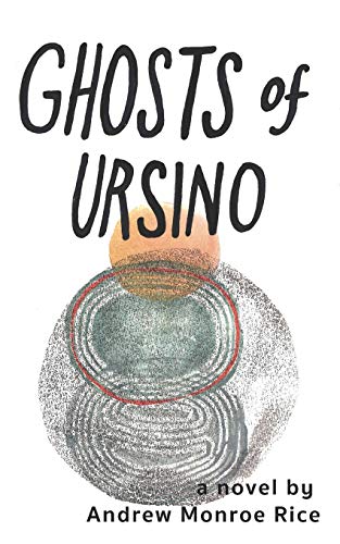 Stock image for Ghosts of Ursino for sale by Half Price Books Inc.