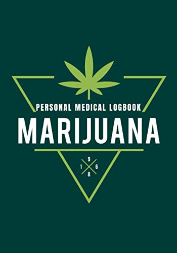 Beispielbild fr Marijuana Personal Medical Log book: Cannabis and CBD Journal | Record and track your treatments according to your symptoms | 100 Guided Pages For Your Review 7"x10" Inch. zum Verkauf von Revaluation Books