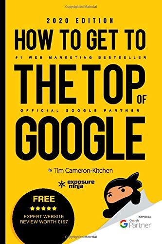 Beispielbild fr How To Get To The Top Of Google in 2020: The Plain English Guide to SEO zum Verkauf von AwesomeBooks