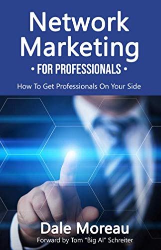 Stock image for Network Marketing for Professionals: How to Get Professionals on Your Side for sale by Revaluation Books