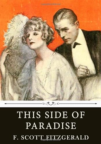 Stock image for This Side of Paradise by F. Scott Fitzgerald for sale by Wonder Book