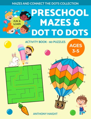 Imagen de archivo de Preschool mazes and dot to dots activity book: 60 puzzles | Ages a la venta por Hawking Books