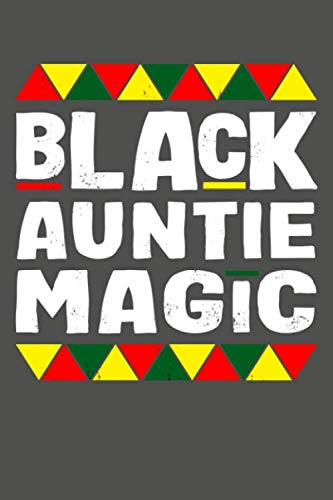 Stock image for Black Auntie Magic: Black History Month Lined Journal Notebook for sale by Revaluation Books